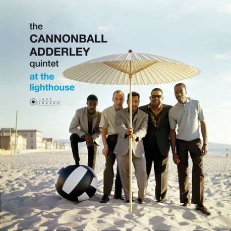 Cover for Cannonball Adderley Quintet · At The Lighthouse (Gatefold Packaging. Photographs By William Claxton) (LP) [Standard edition] [Digipak] (2018)