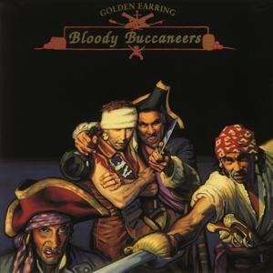 Bloody Buccaneers (Gold Colore - Golden Earring - Musik - MOV - 8719262003514 - 22. April 2017