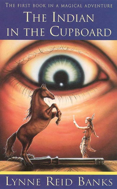 Cover for Lynne Reid Banks · The Indian in the Cupboard (Paperback Book) (1999)