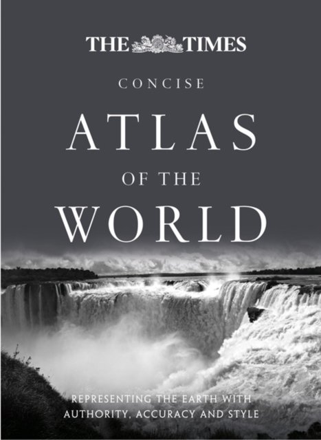 Cover for Times Atlases · The Times Concise Atlas of the World (Gebundenes Buch) [Concise, 12 Revised edition] (2013)