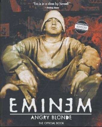 Angry Blonde - Eminem - Books - HarperCollins Publishers Inc - 9780060934514 - June 20, 2002