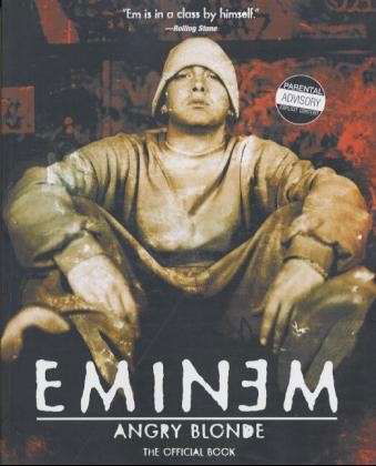 Angry Blonde - Eminem - Bøker - HarperCollins Publishers Inc - 9780060934514 - 20. juni 2002