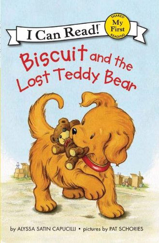 Cover for Alyssa Satin Capucilli · Biscuit and the Lost Teddy Bear - My First I Can Read (Hardcover Book) (2011)