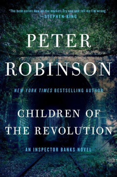 Cover for Peter Robinson · Children of the Revolution: An Inspector Banks Novel - Inspector Banks Novels (Pocketbok) (2015)