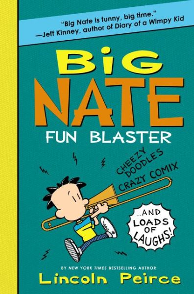 Cover for Lincoln Peirce · Big Nate: Fun Blaster: Cheezy Doodles, Crazy Comix, and Loads of Laughs! - Big Nate Activity Book (Pocketbok) (2015)