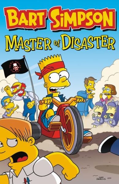 Cover for Matt Groening · Bart Simpson: Master of Disaster (Taschenbuch) [First edition. edition] (2016)