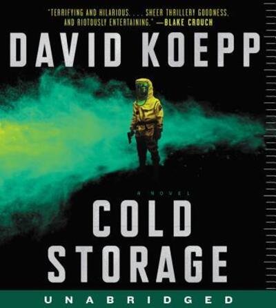 Cold Storage [Unabridged CD] - David Koepp - Muziek - HarperCollins Publishers Inc - 9780062956514 - 3 september 2019