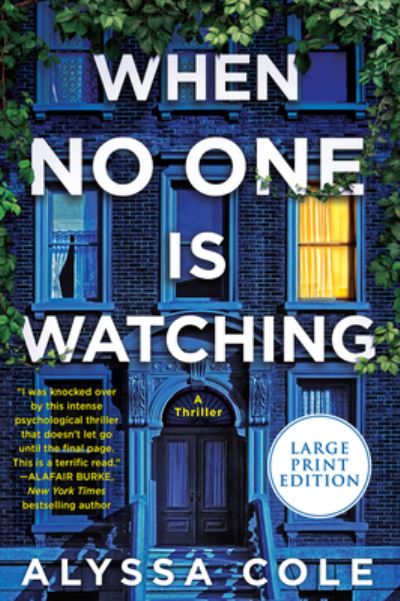 Cover for Alyssa Cole · When No One Is Watching A Thriller (Book) (2020)