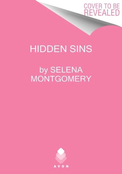 Cover for Selena Montgomery · Hidden Sins: A Novel (Taschenbuch) (2021)