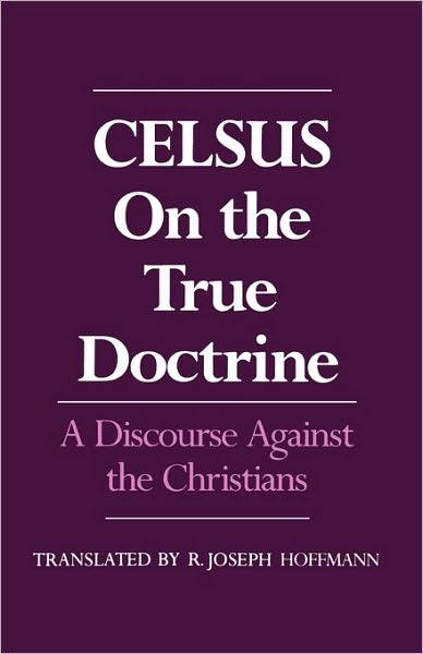 Cover for Celsus . · On the True Doctrine: A Discourse Against the Christians (Paperback Book) (1987)