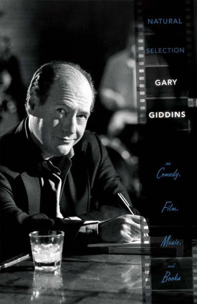 Cover for Gary Giddins · Natural Selection (Innbunden bok) (2006)