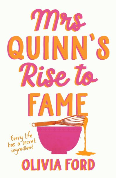 Cover for Olivia Ford · Mrs Quinn's Rise to Fame (Gebundenes Buch) (2024)