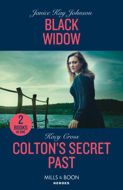 Janice Kay Johnson · Black Widow / Colton's Secret Past: Black Widow / Colton's Secret Past (the Coltons of Owl Creek) (Paperback Book) (2024)