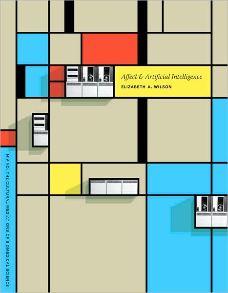 Cover for Elizabeth A. Wilson · Affect and Artificial Intelligence - Affect and Artificial Intelligence (Inbunden Bok) (2010)