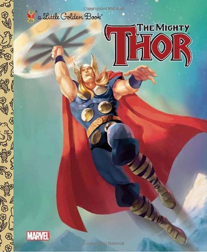 Cover for Billy Wrecks · The Mighty Thor (Marvel: Thor) (Little Golden Book) (Hardcover bog) (2011)