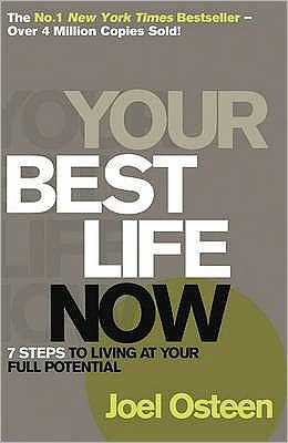 Cover for Joel Osteen · Your Best Life Now (Paperback Book) (2008)