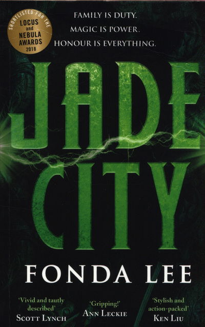 Cover for Fonda Lee · Jade City: THE WORLD FANTASY AWARD WINNER (Pocketbok) (2018)