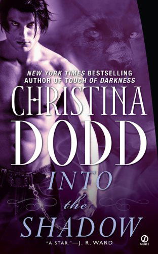 Cover for Christina Dodd · Into the Shadow (Darkness Chosen, Book 3) (Pocketbok) (2008)