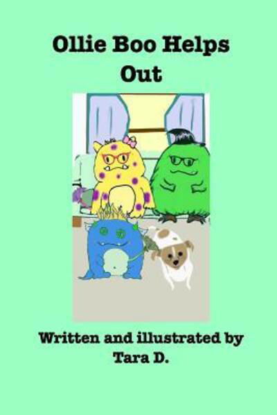 Cover for Tara D · Ollie Boo Helps Out (Paperback Book) (2019)