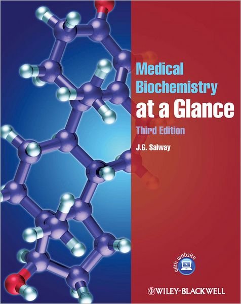 Cover for Salway, J. G. (University of Surrey) · Medical Biochemistry at a Glance - At a Glance (Paperback Book) (2012)