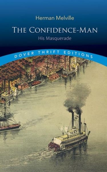 Cover for Herman Melville · The Confidence-Man: His Masquerade - Thrift Editions (Paperback Bog) (2017)