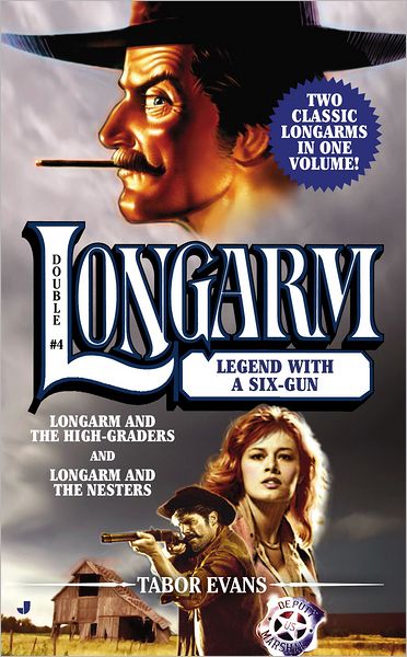 Cover for Tabor Evans · Longarm Double #4: Legend with a Six-Gun - The Longarm Double Collection (Taschenbuch) (2012)