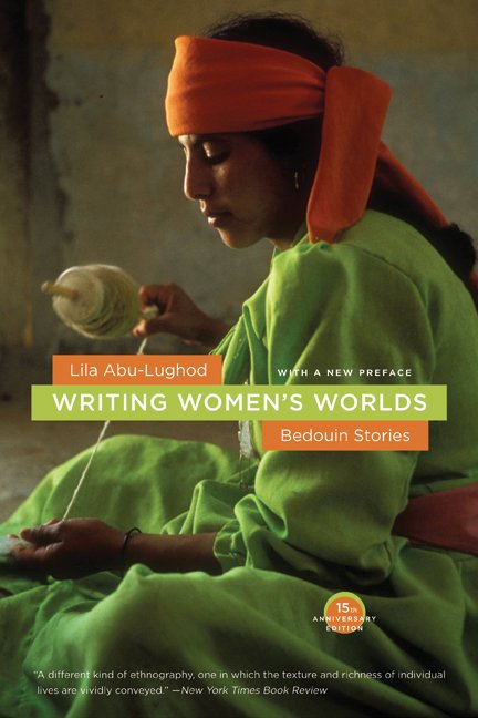 Cover for Lila Abu-Lughod · Writing Women's Worlds: Bedouin Stories (Paperback Bog) [2 Revised edition] (2008)