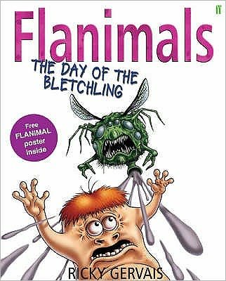 Cover for Ricky Gervais · Flanimals: The Day of the Bletchling (Hardcover Book) [Main edition] (2007)