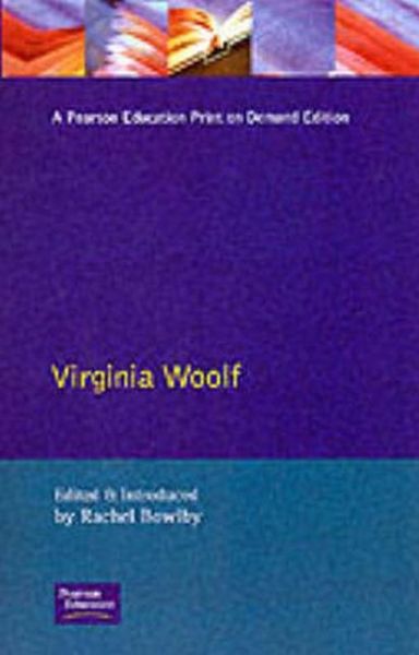 Cover for Rachel Bowlby · Virginia Woolf - Longman Critical Readers (Paperback Book) (1992)