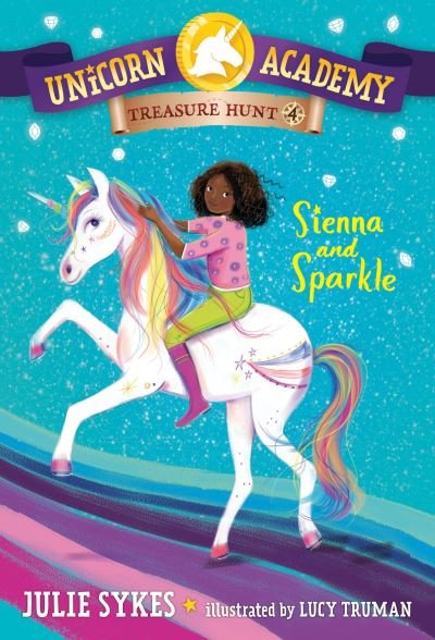 Unicorn Academy Treasure Hunt #4 - Julie Sykes - Książki - Random House Children's Books - 9780593571514 - 5 września 2023