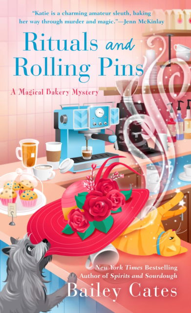 Cover for Bailey Cates · Rituals and Rolling Pins (Paperback Book) (2025)