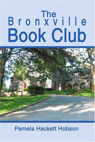 Cover for Pamela Hackett Hobson · The Bronxville Book Club (Paperback Book) (2003)