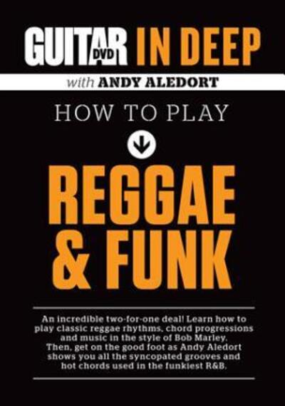 Cover for Andy Aledort · How to Play Reggae &amp; Funk DVD - Guitar World in Deep (N/A) (2012)