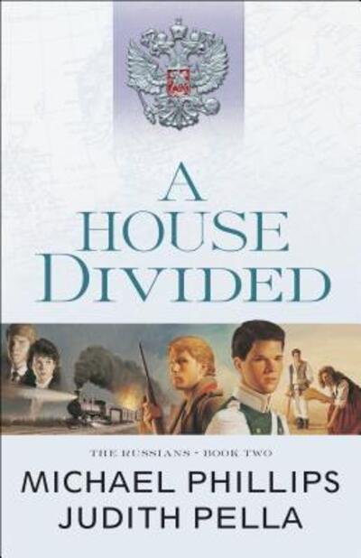 Cover for Michael Phillips · A House Divided Repackaged Edition (Paperback Book) (2016)