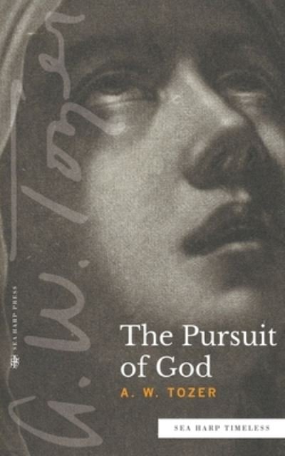 Cover for A. W. Tozer · The Pursuit of God (Paperback Book) (2022)