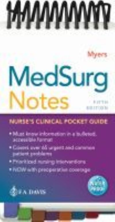 MedSurg Notes: Nurse's Clinical Pocket Guide - Ehren Myers - Kirjat - F.A. Davis Company - 9780803694514 - sunnuntai 28. helmikuuta 2021