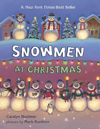 Cover for Caralyn Buehner · Snowmen At Christmas (Board book) (2010)