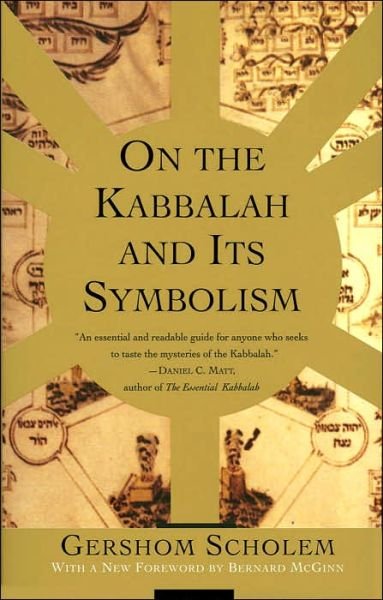 On the Kabbalah and its Symbolism - Mysticism and Kabbalah - Gershom Scholem - Books - Random House USA Inc - 9780805210514 - January 30, 1996