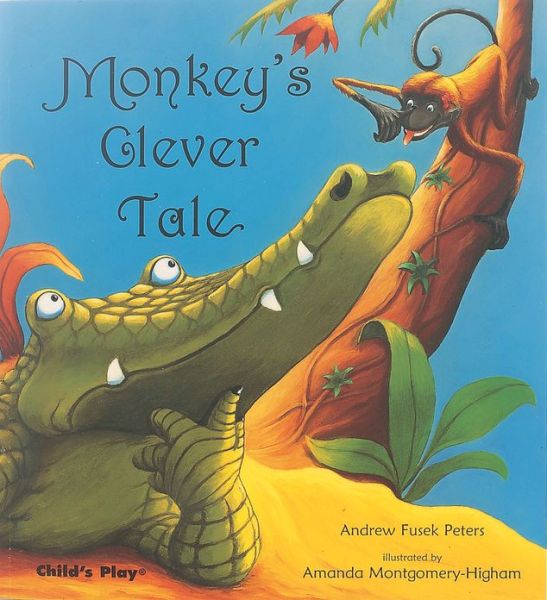 Cover for Andrew Fusek Peters · Monkey's Clever Tale - Traditional Tales with a Twist (Paperback Book) (2003)