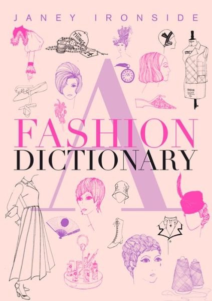Cover for Janey Ironside · A Fashion Dictionary (Paperback Book) (2024)