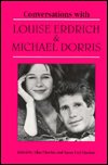 Cover for Louise Erdrich · Conversations with Louise Erdrich and Michael Dorris (Bog) (1998)