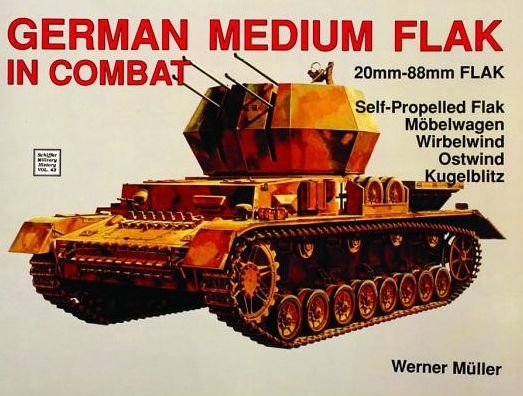 Cover for Werner Muller · German Medium Flak in Combat (Paperback Book) (1997)