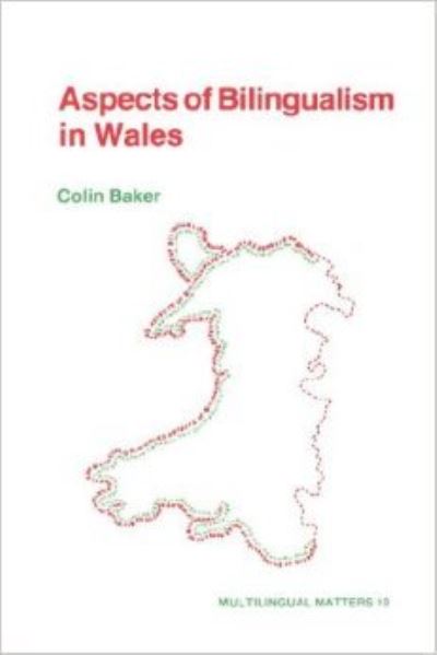 Cover for Colin Baker · Aspects of bilingualism in Wales (Book) (1985)