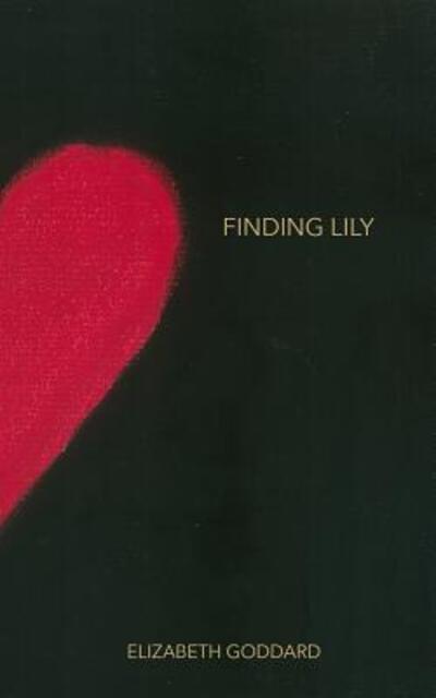 Cover for Elizabeth Goddard · Finding Lily (Paperback Book) (2017)