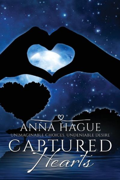 Cover for Anna Hague · Captured Hearts (Paperback Book) (2016)