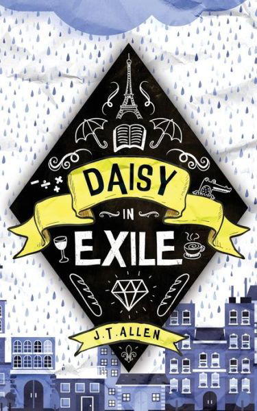 Cover for J T Allen · Daisy in Exile (Paperback Bog) (2017)