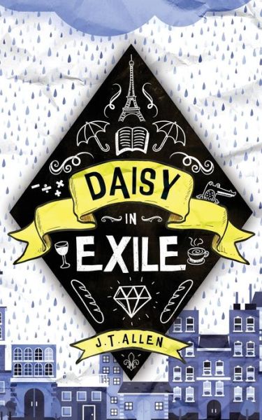 Cover for J T Allen · Daisy in Exile (Paperback Book) (2017)