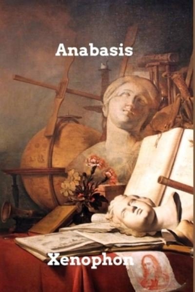 Cover for Inc. Blurb · Anabasis (Paperback Book) (2022)