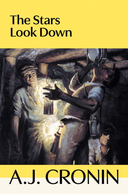 Cover for A. J. Cronin · The Stars Look Down (Paperback Book) (2025)