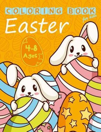 Cover for K Imagine Education · Easter Coloring Book for Kids Ages 4-8 (Paperback Book) (2019)